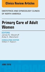 E-book Primary Care Of Adult Women, An Issue Of Obstetrics And Gynecology Clinics Of North America