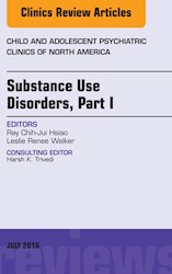 E-book Substance Use Disorders: Part I, An Issue Of Child And Adolescent Psychiatric Clinics Of North America