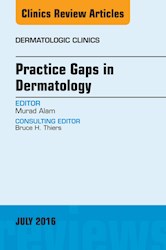 E-book Practice Gaps In Dermatology, An Issue Of Dermatologic Clinics