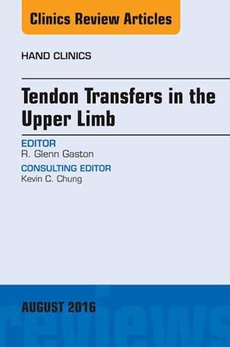 E-book Tendon Transfers in the Upper Limb, An Issue of Hand Clinics