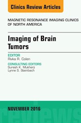 E-book Imaging Of Brain Tumors, An Issue Of Magnetic Resonance Imaging Clinics Of North America