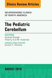 E-book The Pediatric Cerebellum, An Issue Of Neuroimaging Clinics Of North America