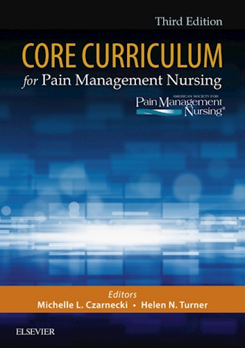  Core Curriculum For Pain Management Nursing - E-Book