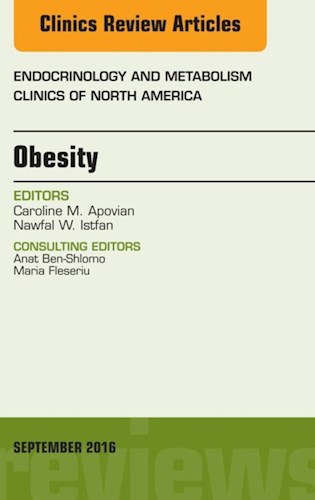 E-book Obesity, An Issue of Endocrinology and Metabolism Clinics of North America