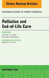 E-book Palliative And End-Of-Life Care, An Issue Of Nursing Clinics Of North America