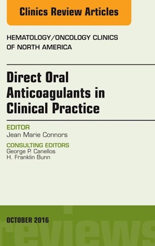 E-book Direct Oral Anticoagulants in Clinical Practice, An Issue of Hematology/Oncology Clinics of North America