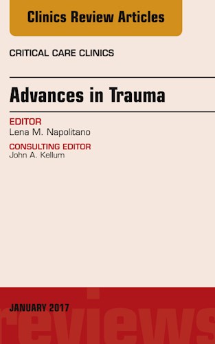 E-book Advances in Trauma, An Issue of Critical Care Clinics