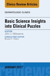 E-book Basic Science Insights Into Clinical Puzzles, An Issue Of Dermatologic Clinics