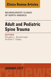 E-book Adult And Pediatric Spine Trauma, An Issue Of Neurosurgery Clinics Of North America