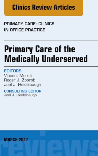 E-book Primary Care of the Medically Underserved, An Issue of Primary Care: Clinics in Office Practice