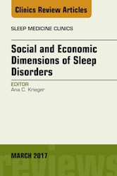 E-book Social And Economic Dimensions Of Sleep Disorders, An Issue Of Sleep Medicine Clinics