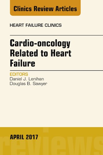 E-book Cardio-oncology Related to Heart Failure, An Issue of Heart Failure Clinics