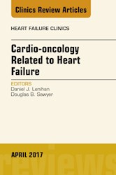 E-book Cardio-Oncology Related To Heart Failure, An Issue Of Heart Failure Clinics