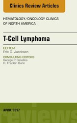 E-book T-Cell Lymphoma, An Issue Of Hematology/Oncology Clinics Of North America
