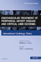 E-book Endovascular Treatment Of Peripheral Artery Disease And Critical Limb Ischemia, An Issue Of Interventional Cardiology Clinics