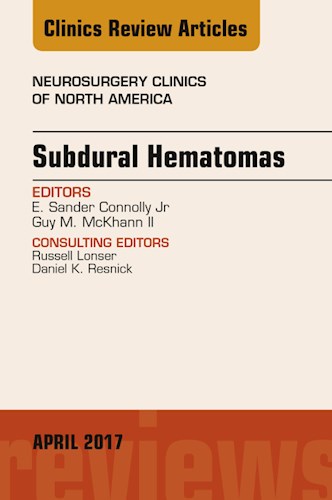 E-book Subdural Hematomas, An Issue of Neurosurgery Clinics of North America