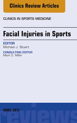  Facial Injuries In Sports  An Issue Of Clinics In Sports Medicine