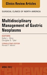 E-book Multidisciplinary Management Of Gastric Neoplasms, An Issue Of Surgical Clinics
