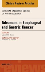 E-book Advances In Esophageal And Gastric Cancers, An Issue Of Surgical Oncology Clinics Of North America