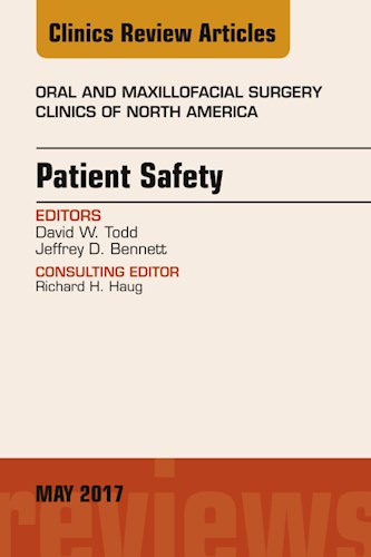 E-book Patient Safety, An Issue of Oral and Maxillofacial Clinics of North America