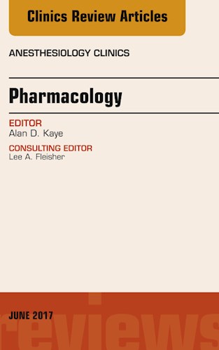 E-book Pharmacology, An Issue of Anesthesiology Clinics