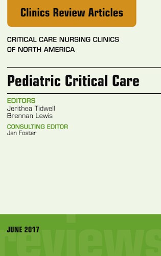 E-book Pediatric Critical Care, An Issue of Critical Nursing Clinics