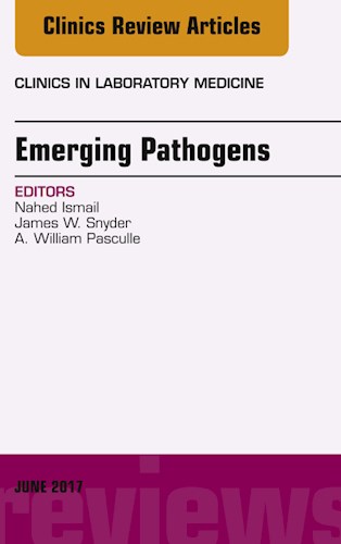  Emerging Pathogens  An Issue Of Clinics In Laboratory Medicine