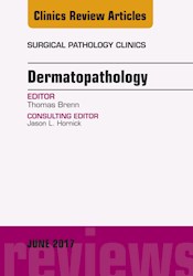 E-book Dermatopathology, An Issue Of Surgical Pathology Clinics