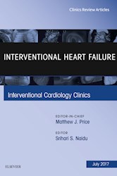 E-book Interventional Heart Failure, An Issue Of Interventional Cardiology Clinics