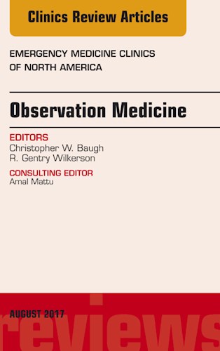 E-book Observation Medicine, An Issue of Emergency Medicine Clinics of North America