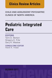 E-book Pediatric Integrated Care, An Issue Of Child And Adolescent Psychiatric Clinics Of North America