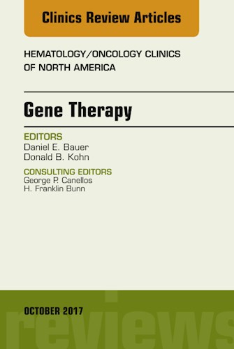  Gene Therapy  An Issue Of Hematology Oncology Clinics Of North America