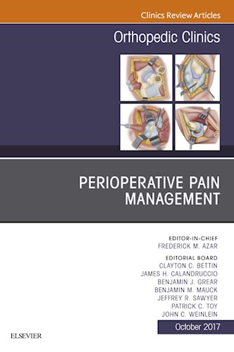 E-book Perioperative Pain Management, An Issue of Orthopedic Clinics