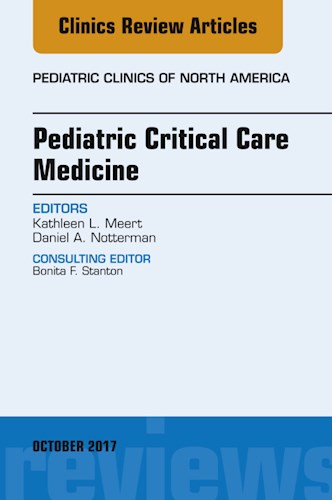E-book Pediatric Critical Care Medicine, An Issue of Pediatric Clinics of North America