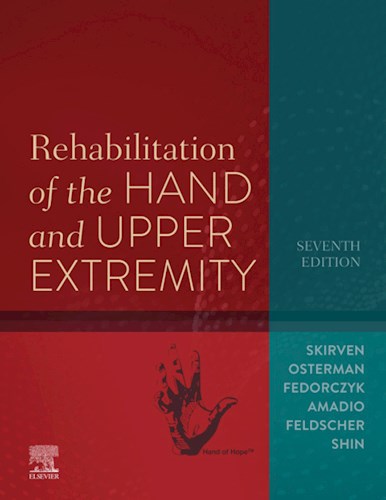  Rehabilitation of the Hand and Upper Extremity  E-Book