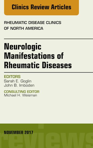 E-book Neurologic Manifestations of Rheumatic Diseases, An Issue of Rheumatic Disease Clinics of North America