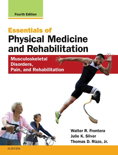  Essentials Of Physical Medicine And Rehabilitation E-Book
