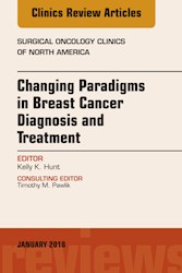 E-book Changing Paradigms In Breast Cancer Diagnosis And Treatment, An Issue Of Surgical Oncology Clinics Of North America