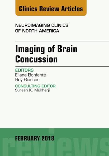 E-book Imaging of Brain Concussion, An Issue of Neuroimaging Clinics of North America