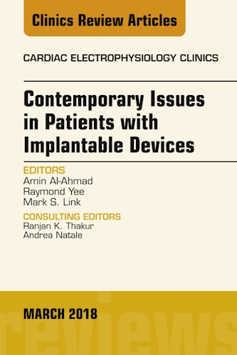 E-book Contemporary Issues in Patients with Implantable Devices, An Issue of Cardiac Electrophysiology Clinics