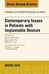 E-book Contemporary Issues In Patients With Implantable Devices, An Issue Of Cardiac Electrophysiology Clinics