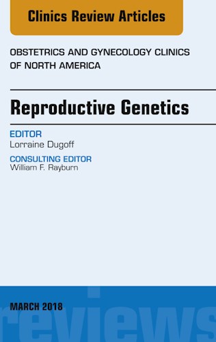 E-book Reproductive Genetics, An Issue of Obstetrics and Gynecology Clinics