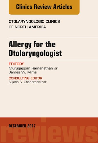 E-book Allergy for the Otolaryngologist, An Issue of Otolaryngologic Clinics of North America