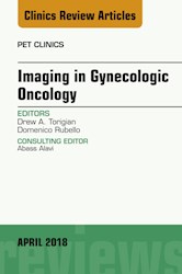 E-book Imaging In Gynecologic Oncology, An Issue Of Pet Clinics