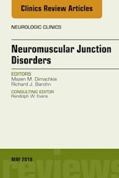 E-book Neuromuscular Junction Disorders, An Issue Of Neurologic Clinics