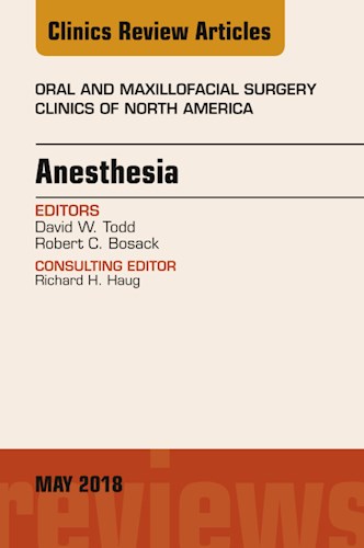 E-book Anesthesia, An Issue of Oral and Maxillofacial Surgery Clinics of North America