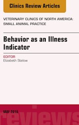 E-book Behavior As An Illness Indicator, An Issue Of Veterinary Clinics Of North America: Small Animal Practice