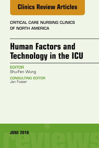  Technology In The Icu  An Issue Of Critical Care Nursing Clinics Of North America