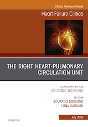 E-book The Right Heart - Pulmonary Circulation Unit, An Issue Of Heart Failure Clinics