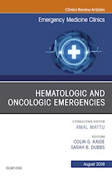 E-book Hematologic And Oncologic Emergencies, An Issue Of Emergency Medicine Clinics Of North America